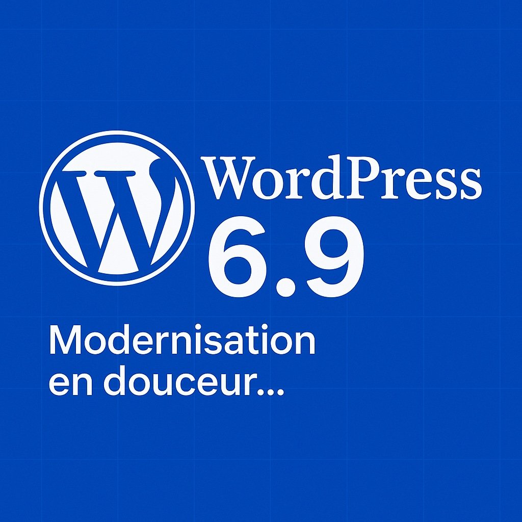 Dernière version de WordPress : les nouveautés de 2026